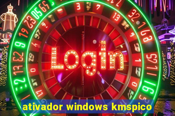 ativador windows kmspico